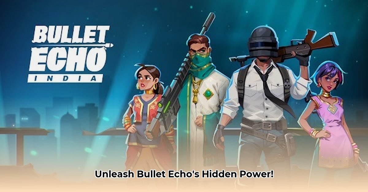 bullet-echo-india-mod-apk